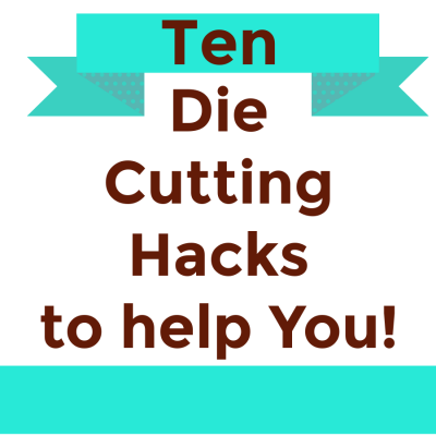 10 Die Cutting Hacks That Actually Supercharge Your Card Making Skills