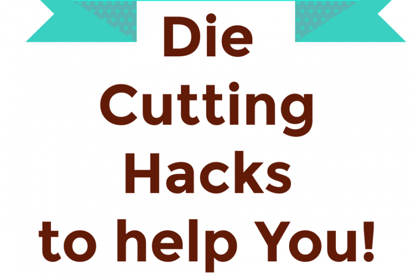 10 Die Cutting Hacks That Actually Supercharge Your Card Making Skills