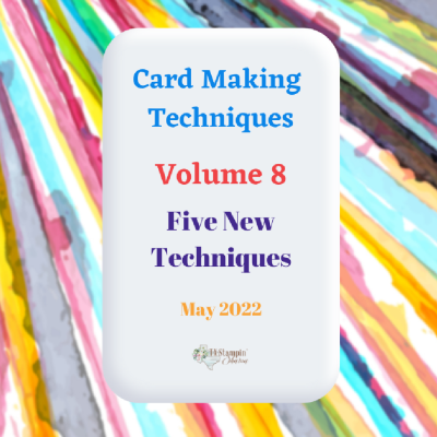 Card Making Techniques Vol 8