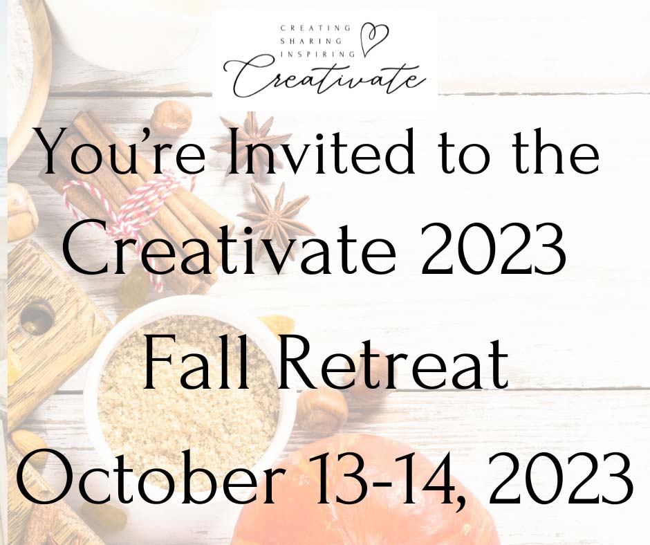 You’re Invited to the Creativate Fall 2023 Retreat